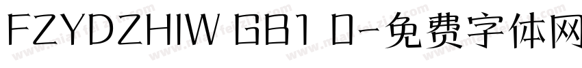 FZYDZHIW GB1 0字体转换